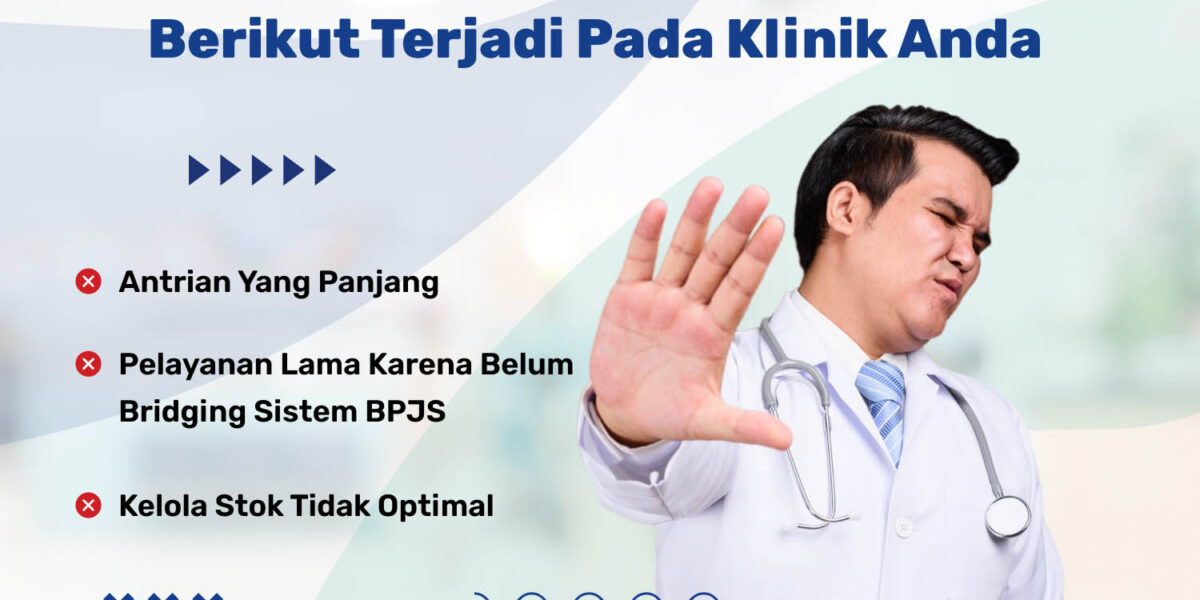 Kecepatan layanan dengan aplikasi klinik untuk kunci sukses bisnis klinik