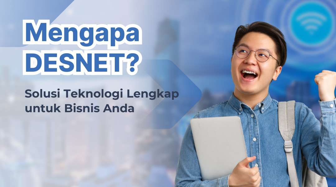 Mengapa DESNET